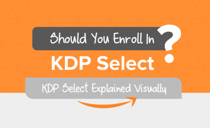 Should You Enroll in KDP Select? KDP Select Explained Visually (Infographic)